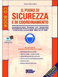 MORO ANDREA, Il piano di sicurezza e di coordinamento