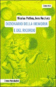 PETHES-RUCHATZ, Dizionario della memoria e del ricordo