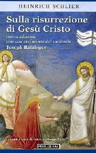 SCHLIER HENRICH, Sulla risurrezione di Ges Cristo