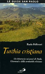 PELLIZZARI PAOLO, Turchia cristiana