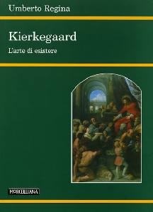 REGINA UMBERTO, Kierkegaard. L