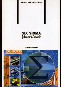 FLORIS PAOLA, Six sigma.L