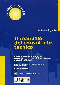 GIGANTE RAFFAELE, Manuale del consulente tecnico con CD ROM