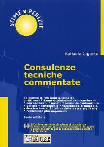 GIGANTE RAFFAELE, Consulenze tecniche commentate