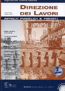 RUSSO ORAZIO, Direzione dei lavori. Appalti pubblici e privati