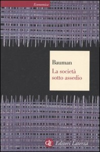 BAUMAN ZYGMUNT, La societa