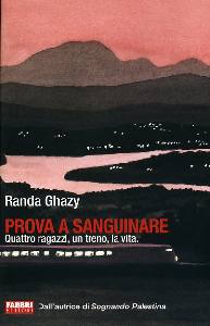 GHAZY RANDA, Prova a sanguinare