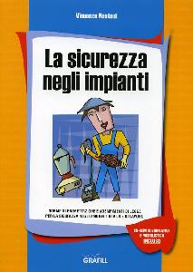 NASTASI VINCENZO, La sicurezza negli impianti