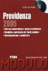 MODULO, Previdenza 2005