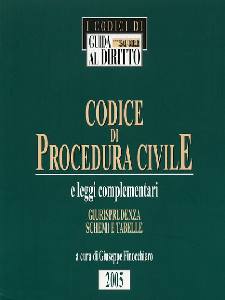 FINOCCHIARO G. /CUR., Codice di Procedura civile e leggi complementari