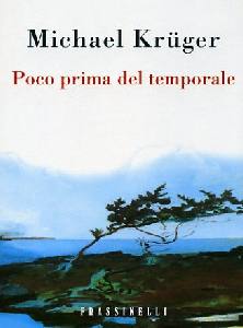 KRUGER, Poco prima del temporale