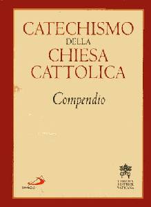 CEI, Catechismo della Chiesa Cattolica. Compendio