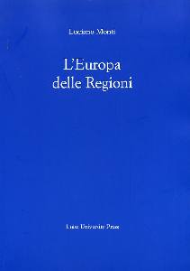 MONTI, Europa delle regioni