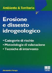 PERAGO ALESSANDRO, Erosione e dissesto idrogeologico