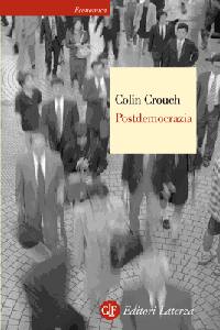 CROUCH COLIN, Postdemocrazia