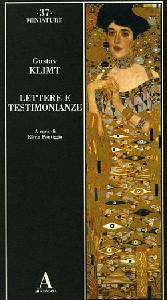 KLIMT, Lettere e testimonianze