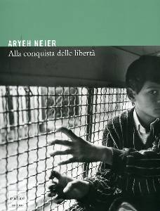 NEIER, Conquista della liberta