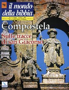 RIVISTA, Compostela. Sulle traccie di San Giacomo