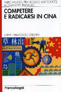 AA.VV., Competere e radicarsi in Cina