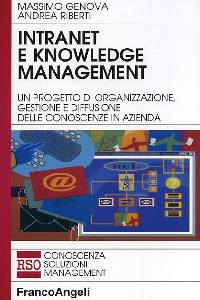 GENOVA-RIBERTI, Intranet e knowledge management