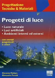 MOTTURA  - PENNISI, Progetti di luce