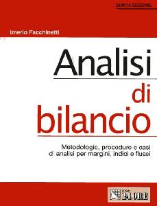 FACCHINETTI IMERIO, Analisi di bilancio