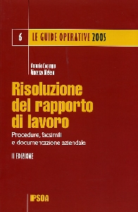 CACCAMO-MELECA, Risoluzione del rapporto di lavoro