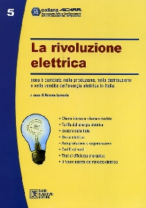 LAZZARIN RENATO, La rivoluzione elettrica