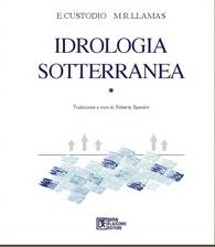 CUSTODIO-LLAMAS, Idrologia sotterranea. Volume 1