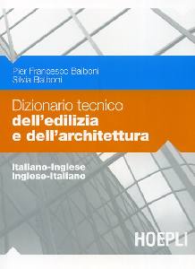 BALBONI, Dizionario tecnico edilizia e architettura