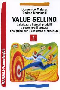 MALARA-MANCINELLI, Value selling.