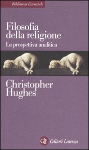 HUGHES, Filosofia della religione. Prospettiva analitica