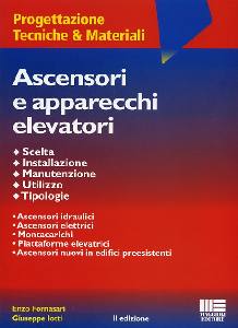 FORNASARI - IOTTI, Ascensori e apparecchi elevatori