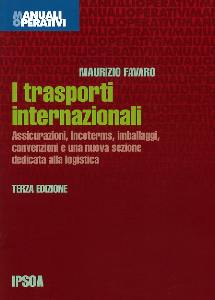 FAVARO MAURIZIO, Trasporti internazionali