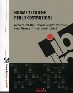 AA.VV., Norme tecniche per le costruzioni