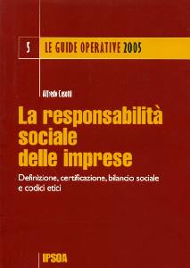 CASOTTI ALFREDO, La responsabilit sociale delle imprese