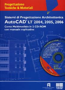 BALZANI - HARPACEAS, Sistemi di progettazione architettonica autocad LT