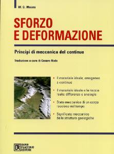 MEANS W. D., Sforzo e deformazione