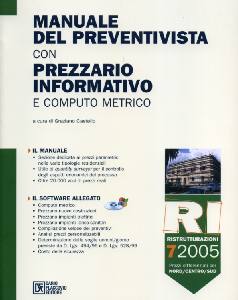 CASTELLO GRAZIA, Manuale del preventivista Prezzario ristrutt.ni