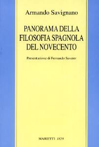 SAVIGNANO ARMANDO, Panorama della filosofia spagnola del novecento