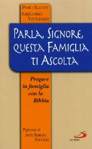 AA.VV., Parla Signore questa famiglia ti ascolta