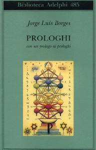 BORGES JORGE, Prologhi