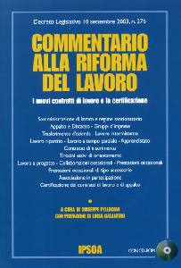 PELLACANI-GALANTINO, Commentario alla riforma del lavoro