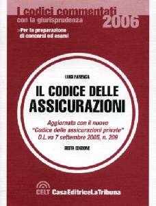 FARENGA LUIGI, Codice delle assicurazioni