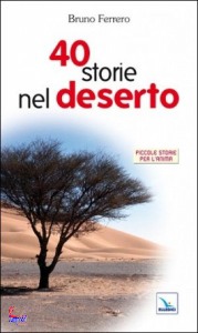 FERRERO BRUNO, QUARANTA STORIE NEL DESERTO