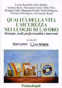 AA.VV., Qualit della vita e sicurezza nel lavoro