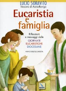 SORAVITO LUCIO, Eucarestia e famiglia