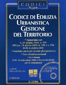 DI NICOLA, Codice di edilizia,urbanistica,gestione del territ