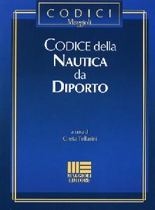 TELLARINI, Codice della nautica da diporto