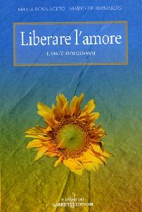 ACETO-DE BERNARDIS, Liberare l